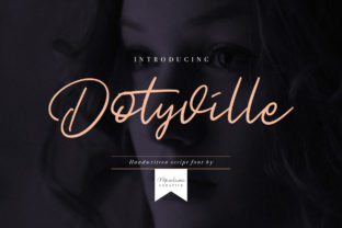 Dotyville Font Review: A Bold Handwritten Typeface for Branding