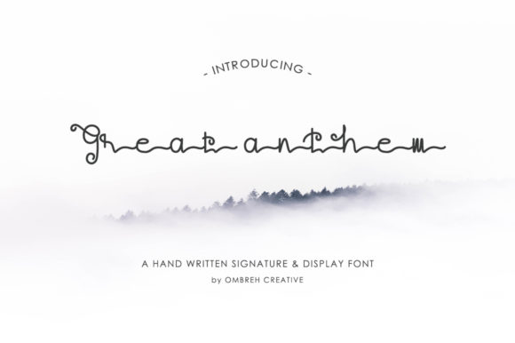 Great Anthem: A Handwritten Typeface That Adds Personality to Branding