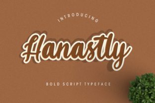 Hanastly: A Stylish Script Font for Your Brand