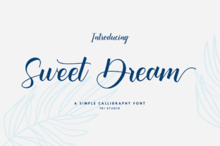 Sweet Dream Font: Modern Script for Digital Design