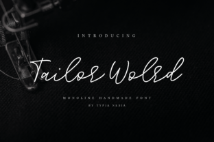 Tailor World: A Handwritten Font That Brings Warmth to Branding
